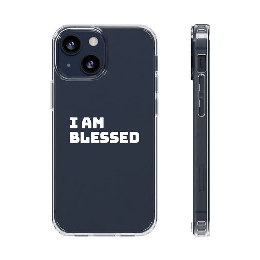 I AM BLESSED Clear Cases
